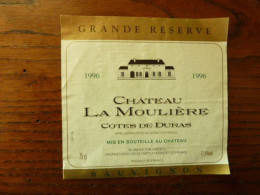 Château LA MOULIERE 1996 - Côtes De Duras - Blancheton Frères - Andere & Zonder Classificatie