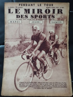 Le Miroir Des Sports - 6 Juillet 1937 (N. 952) - Autres & Non Classés