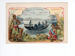 Chromo Indochine Barque Du Cambodge Embarcations Primitives 105 X 70 Mm TB Bon Point Pub Terkal Monal - Other & Unclassified