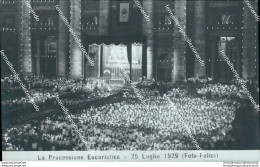 Cf332 Cartolina Fotografica  Roma Vaticano La Processione Eucaristica 1929 - Andere & Zonder Classificatie