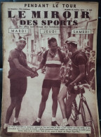 Le Miroir Des Sports - 13 Juillet 1937 (N. 955) - Andere & Zonder Classificatie