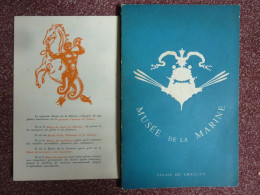 Musée De La Marine, Guide Du Musée, Sd (1960 Environ, Tarif 1,50 Nf) Illustré - Andere & Zonder Classificatie