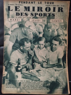 Le Miroir Des Sports - 17 Juillet 1937 (N. 957) - Autres & Non Classés