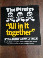 The Pirates - "all In It Together" - Warner Bros K 17113 - UK 1978 - 45 RPM, Single, Limited Edition, Picture Sleeve - 45 Toeren - Maxi-Single