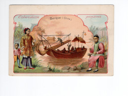 Chromo Chine China Barque Embarcations Primitives 105 X 70 Mm TB Bon Point Pub Terkal Monal - Other & Unclassified