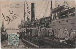 Alger - Embarquement Des Pelerins Pour La Mecque - & Boat, Islam - Algiers