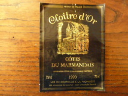 CÔTES DU MARMANDAIS - 1990 - Cloître D'Or - Sonstige & Ohne Zuordnung