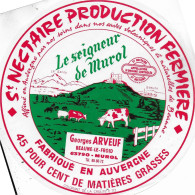 ETIQUETTE NEUVE FROMAGE  ANNES  50's  ST NECTAIRE    LE SEIGNEUR DE MUROL ARVEUF MUROL - Cheese
