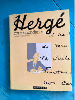 Hergé Correspondance Préface D'olivier Todd - Hergé