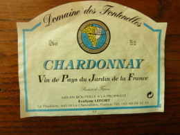Domaine Des Fontenelles - CHARDONNAY - Vin De Pays Du Jardin De La France - Evelyne LEFORT à La Chevrolière - Autres & Non Classés