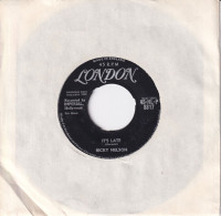 RICKY NELSON - UK SG - IT'S LATE + NEVER BE ANYONE ELSE BUT YOU - Rock