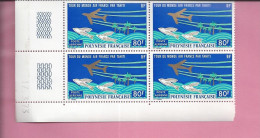 POLYNESIE FRANCAISE  POSTE AERIENNE Bloc De 4 Timbres De 80 F  Coin Date 17 3 1973 - Unused Stamps