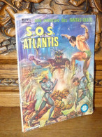 Les Fantastiques - SOS Atlantis - Andere & Zonder Classificatie