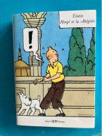 Tintin Hergé Et La Belgité - Hergé
