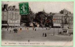 62. CHARTRES - PLACE DES ÉPARS ET BOULEVARD CHASLES - LL. (28) (ANIMÉE) - Chartres