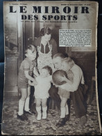 Le Miroir Des Sports - 27 Decembre 1938 (N. 1043) - Otros & Sin Clasificación