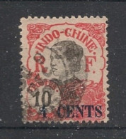 INDOCHINE - 1919 - N°YT. 76 - Annamite 4c Sur 10c Rouge - Oblitéré / Used - Oblitérés