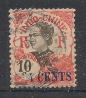 INDOCHINE - 1919 - N°YT. 76 - Annamite 4c Sur 10c Rouge - Oblitéré / Used - Oblitérés