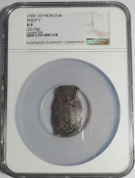 Mexico 8 Reales COB Philip V 1701 - 1733 NGC Good 6 Oversize Holder - Mexiko