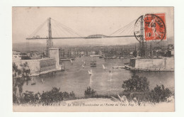 CPA 13 . Marseille . Le Pont  Transbordeur Et L'entrée Du Vieux Port . 1917 - Alter Hafen (Vieux Port), Saint-Victor, Le Panier