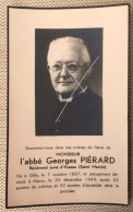 Abbé Georges Piérard (Gilly 1867 Aiseau 23 Décembre 1943) Doodsprentje Avec Photo Souvenir Décès - Todesanzeige