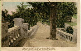 BERMUDA - ST GEORGES, ST GEORGE HOTEL - WALK LEADING TO MAIN ENTRANCE 1925 - Bermudes