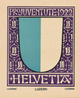 Affichette - PRo. JUVENTUTE. 1922 - HELVETIA - LUCERNE      LUZERN     LUCERNA - Posters