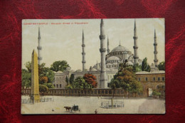 TURQUIE - CONSTANTINOPLE : Mosquée AHMED Et Hippodrome - Turchia