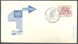 .Yugoslavia, 1964-10-24, Croatia, Zagreb, Day Of United Nations, Special Postmark And Cover - Other & Unclassified