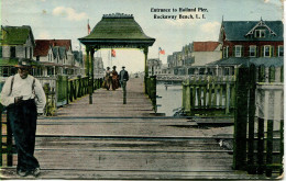 USA - NEW YORK - LONG ISLAND - ROCKAWAY BEACH - ENTRANCE TO HOLLAND PIER 1914 - Long Island