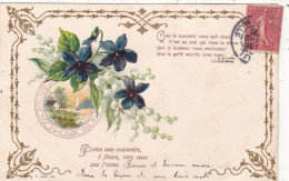 FÊTES- VŒUX. CPA FANTAISIE. VIOLETTES ET MUGUET." PORTEZ MES SOUVENIRS Ô FLEURS VERS CEUX QUE J'AIME ".ANNEE 1906+TEXTE - Other & Unclassified