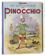 Collodi - Le Avventure Di Pinocchio - Disegni Di C. Sarri - 1930 Ca. Bemporad - Sonstige & Ohne Zuordnung