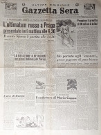 Quotidiano - Gazzetta Sera N. 162 - 1947 L'ultimatum Russo A Praga - Autres & Non Classés