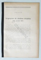 M. Zucchi - Un'aggregazione Alla Cittadinanza Alessandrina Nel Secolo XVI - 1923 - Other & Unclassified