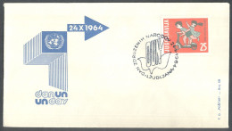 .Yugoslavia, 1964-10-24, Slovenia, Ljubljana, Day Of United Nations, Special Postmark And Cover - Other & Unclassified