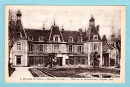 CP 37 - Ballan - Château De Bois-Renault (façade Sud) - Ballan-Miré