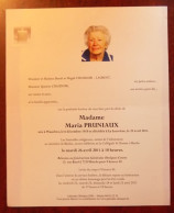 Faire Part Décès / Mme Maria Pruniaux Née à Waudrez En 1919 , Décédée à La Louvière En 2011 - Décès