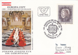 AUSTRIA POSTAL HISTORY / MUZIC EUROPA CEPT 1985 ,COVER FDC. - FDC