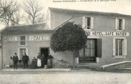 11 - Cuxac Cabardes - Grand Hôtel De La Montagne Noire - Café Ratier - Autres & Non Classés