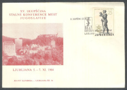 .Yugoslavia, 1964-11-05, Slovenia, Ljubljana, Assembly Of The Standing Conference Of Cities, Special Postmark And Cover - Autres & Non Classés