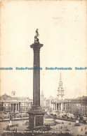 R161312 Nelsons Monument Trafalgar Square London. National. 1923 - Autres & Non Classés