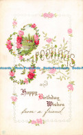 R161331 Greetings And Happy Birthday Wishes From AFriend - Monde