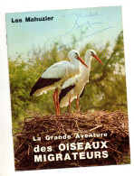 Livre Illustré La Grande Aventure Des Oiseaux Migrateurs Les Mahuzier - éditions Rouge Et Or Soit 16 Pages - Dieren