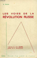 Les Voies De La Révolution Russe. - Radek Karl - 1971 - Aardrijkskunde