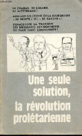 Une Seule Solution, La Révolution Prolétarienne (brochure) - Supplément à L'Humanité Rouge N°235. - Collectif - 0 - Politica