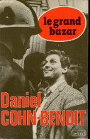 Le Grand Bazar - Entretiens Avec Michel Lévy, Jean-Marc Salmon, Aren Sell. - Cohn-Bendit Daniel - 1975 - History