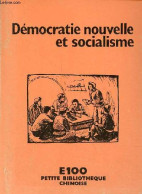 Démocratie Nouvelle Et Socialisme Par Le Département De Philosophie De L'Université Zhongshan De Canton - Collection Pet - Aardrijkskunde