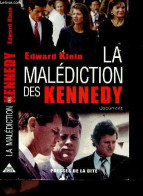 La Malédiction Des Kennedy - Document - Edward Kelin - Tezenas Hubert (traduction) - 2003 - Biografia