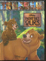 Frère Des Ours - Véronique De Naurois - Collectif - 2004 - Sonstige & Ohne Zuordnung