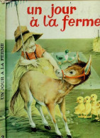 Un Jour A La Ferme - N°2 - MORTILLARO Maria - GATTI L.- CHARPIOT Ninette - 0 - Other & Unclassified